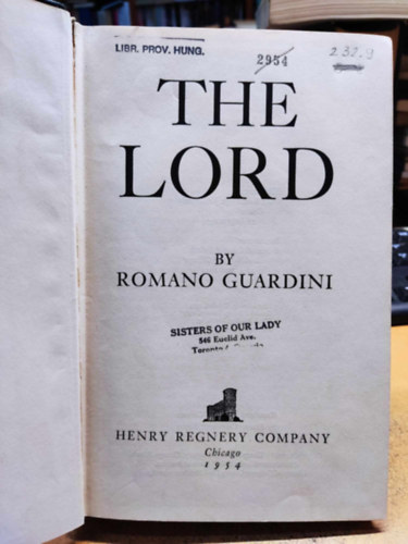 Romano Guardini - The Lord (Henry Regnery Company)