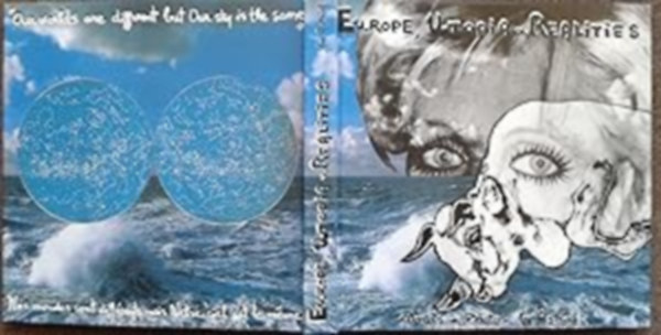 Astrid. - EUROPE, UTOPIA & REALITIES.