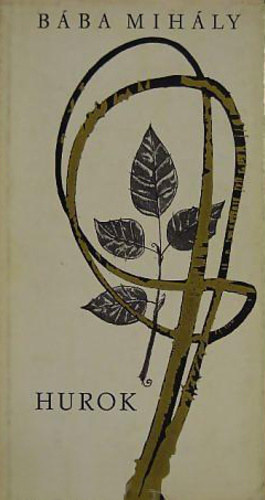 B�ba Mih�ly - Hurok