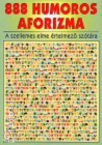 Vas Zoltn  (szerk.) - 888 humoros aforizma