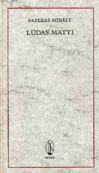 Fazekas Mih�ly - L�das Matyi