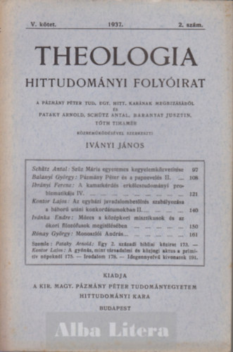 Ivnyi Jnos  (szerk) - Theologia hittudomnyi folyirat V. ktet 1937. 2. szm