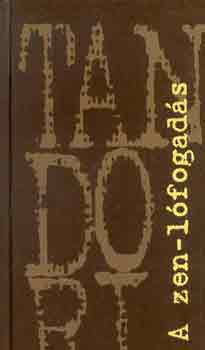 Tandori Dezső - A zen-lófogadás
