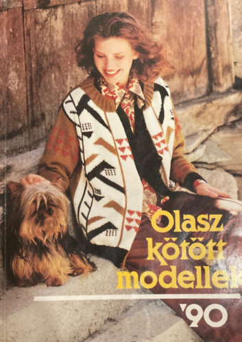SZERKESZT Kgys Erzsbet FORDT Sndor Lavnia - Olasz kttt modellek '90  (Sznes fotkkal s fekete-fehr brkkal illusztrlva.)