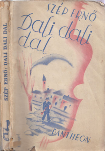 Szép Ernő - Dali dali dal (I.kiadás)