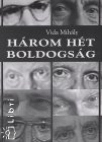 Vida Mihly - Hrom ht boldogsg