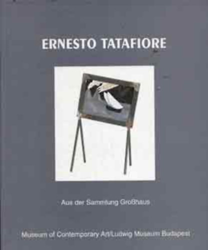 Ernesto Tatafiore aus der Sammlung Grosshaus