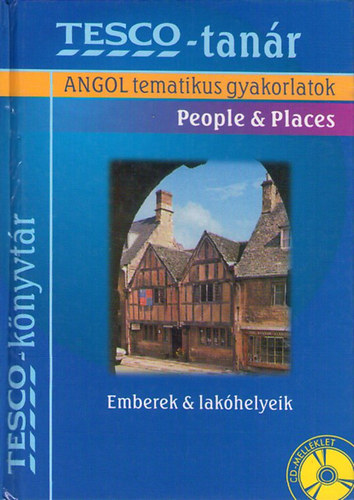 Magyarics Pter - Angol tematikus gyakorlatok. People & Places.