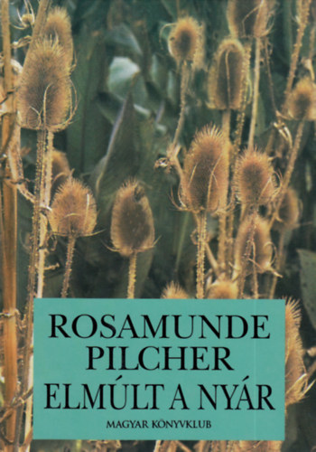 Rosamunde Pilcher - Elmlt a nyr