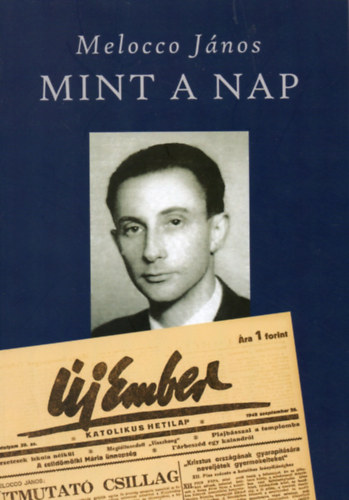 Melocco J�nos - Mint a nap - V�logatott �r�sok