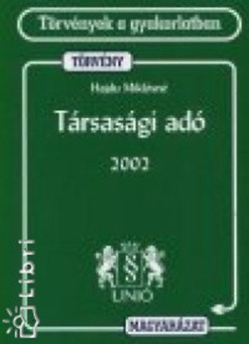 Hajdu Mikl�sn� - T�rsas�gi ad� 2002