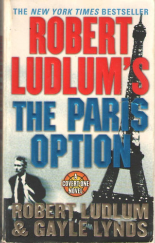 Robert Ludlum - ROBERT LUDLUM' S THE PARIS OPTION