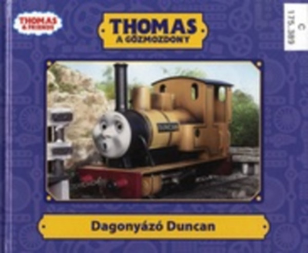 W. Awdry - Thomas a g�zmozdony - Dagony�z� Duncan