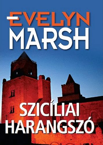 Evelyn Marsh - Szicliai harangsz