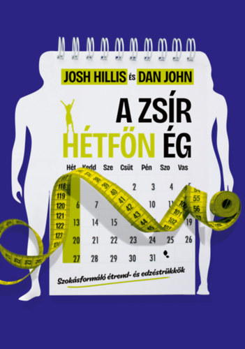 Josh Hillis Dan John - A zs�r h�tf�n �g