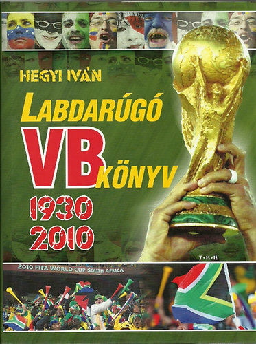 Hegyi Ivn - Labdarg Vb knyv 1930-2010