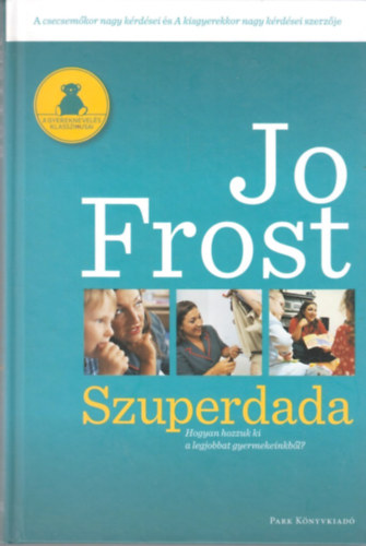 Jo Frost - Szuperdada