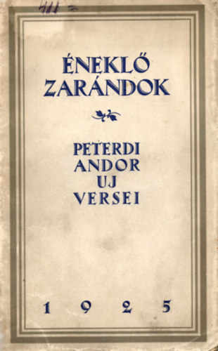 Peterdi Andor - �nekl� zar�ndok