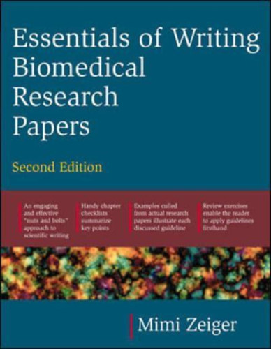 Mimi Zeiger - Essentials of writing biomedical papers (Az orvosbiol�giai szakdolgozatok �r�s�nak alapjai