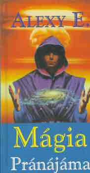 E. Alexy - M�gia Pr�n�j�ma