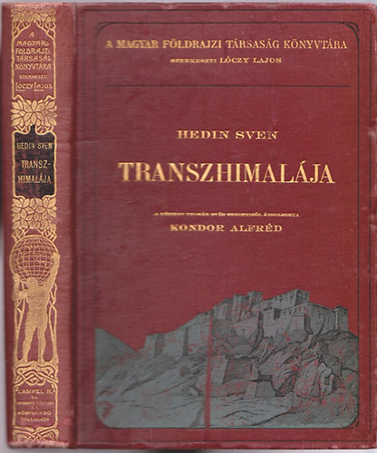 Sven Hedin - Transzhimal�ja - Felfedez�sek �s kalandok Tibetben
