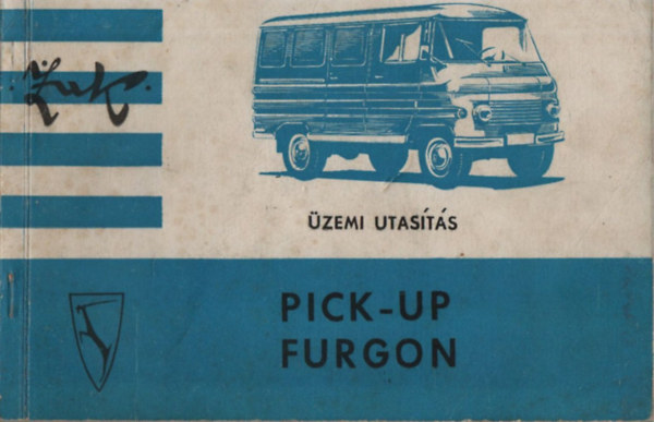 Pick-up Furgon ZUK (�zemi Utas�t�s)