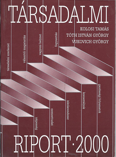 Kolosi-Tóth-Vukovich - Társadalmi riport 2000