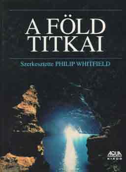 Philip Whitfield - A Fld titkai