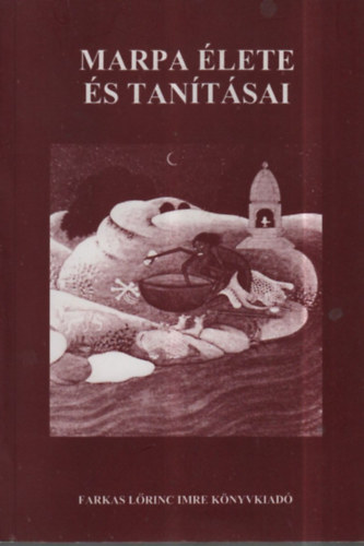 Marpa élete és tanításai