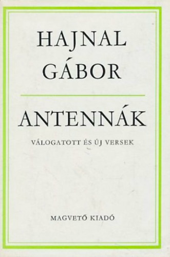 Hajnal Gábor - Antennák