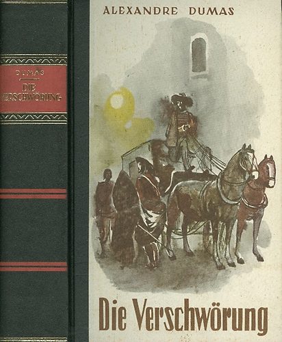 Alexandre Dumas - Die Verschwrung