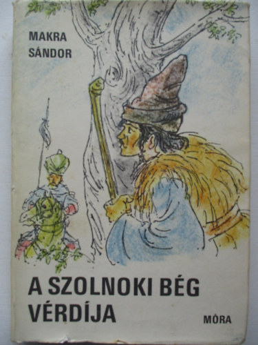 Makra Sndor - A szolnoki bg vrdja