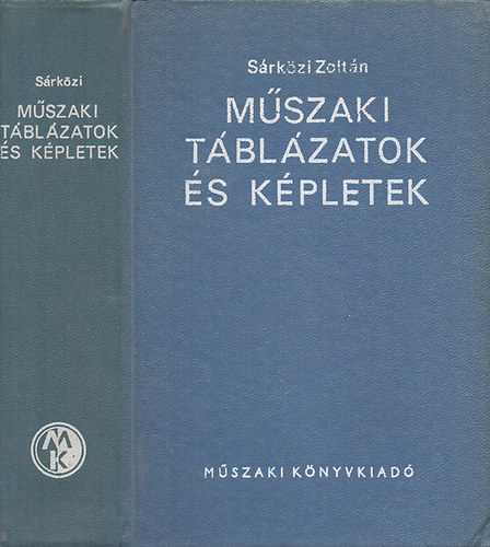Srkzi Zoltn - Mszaki tblzatok s kpletek