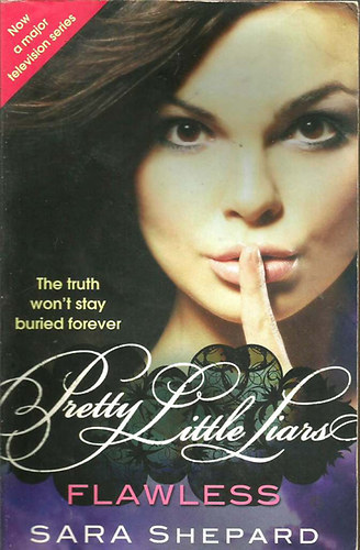 Sara Shepard - Flawless - Pretty Little Liars