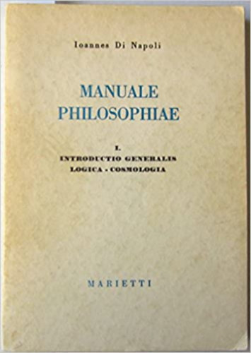 Ioannes Di Napoli - Manuale philosophiae I.