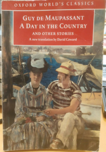 Guy De Maupassant - A Day in the Country and Other Stories