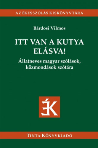 Itt van a kutya elsva!