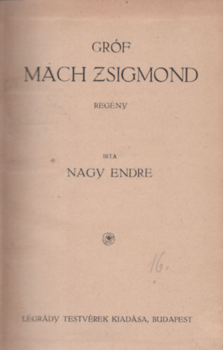 Nagy Endre - Grf Mch Zsigmond