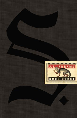 J. J. Abrams; Doug Dorst - S. - Thszeusz hajja