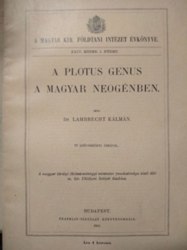 Dr. Lambrecht Klmn - A plotus genus a magyar neognben