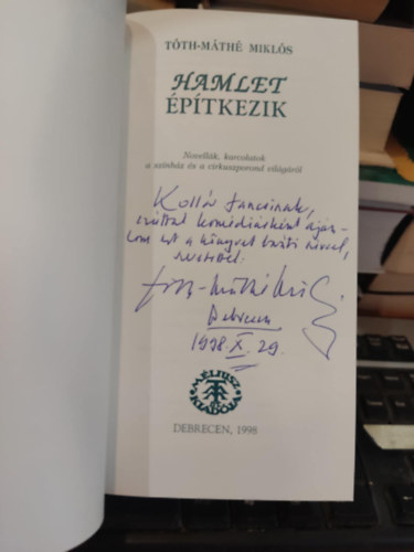 Tth-Mth Mikls - Hamlet ptkezik- Dediklt