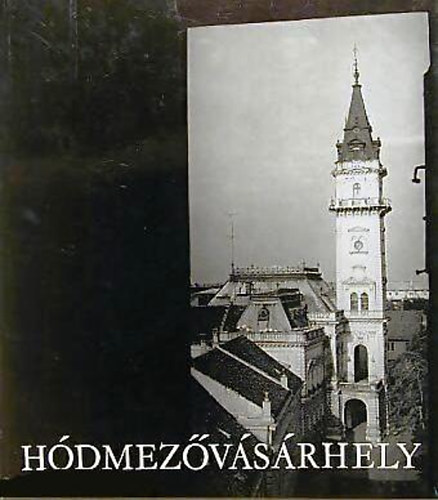 Gink K�roly - H�dmez�v�s�rhely