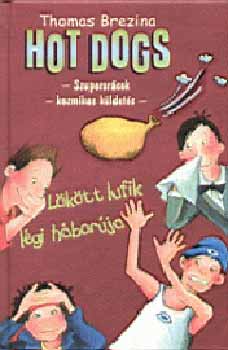 Thomas Brezina - L�k�tt lufik l�gi h�bor�ja