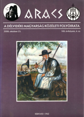 Vajda Gábor - Aracs - A Délvidéki Magyarság Közéleti Folyóirata 2008. október 23. VIII. évf. 4. szám