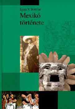 Lynn V. Foster - Mexik trtnete