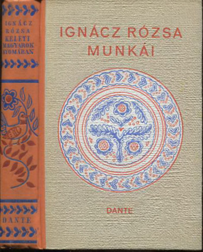 Igncz Rzsa - Keleti magyarok nyomban -Bicz Andrs rajzaival (Dediklt, szmozott)