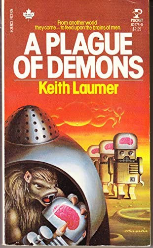 Keith Laumer - A Plague of Demons
