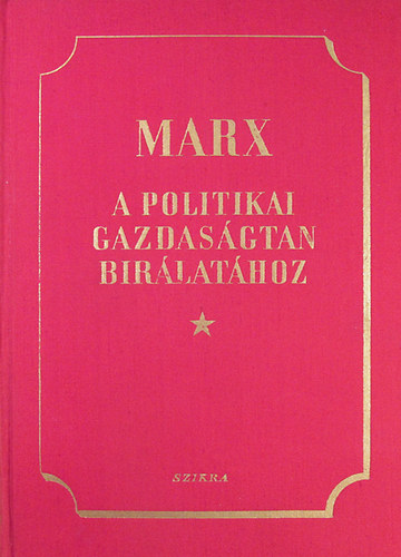 Marx Kroly - A politikai gazdasgtan brlathoz