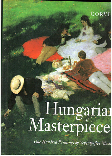 Corvina Kiad - Hungarian masterpieces