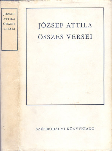 J�zsef Attila �sszes versei